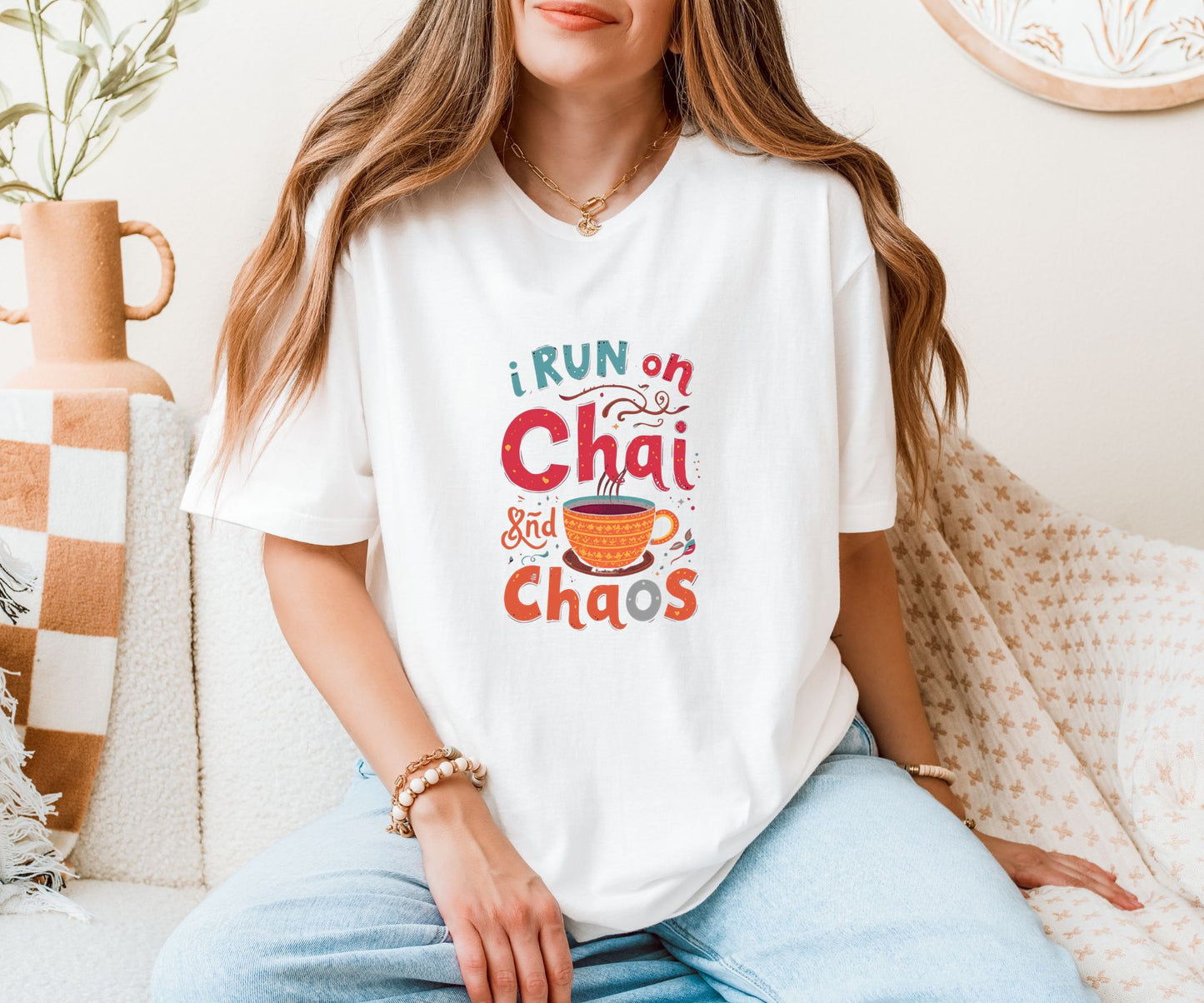 I Run on Chai & Chaos