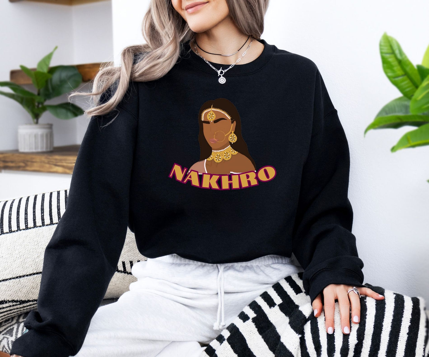 Punjabi Nakhro Sweatshirt