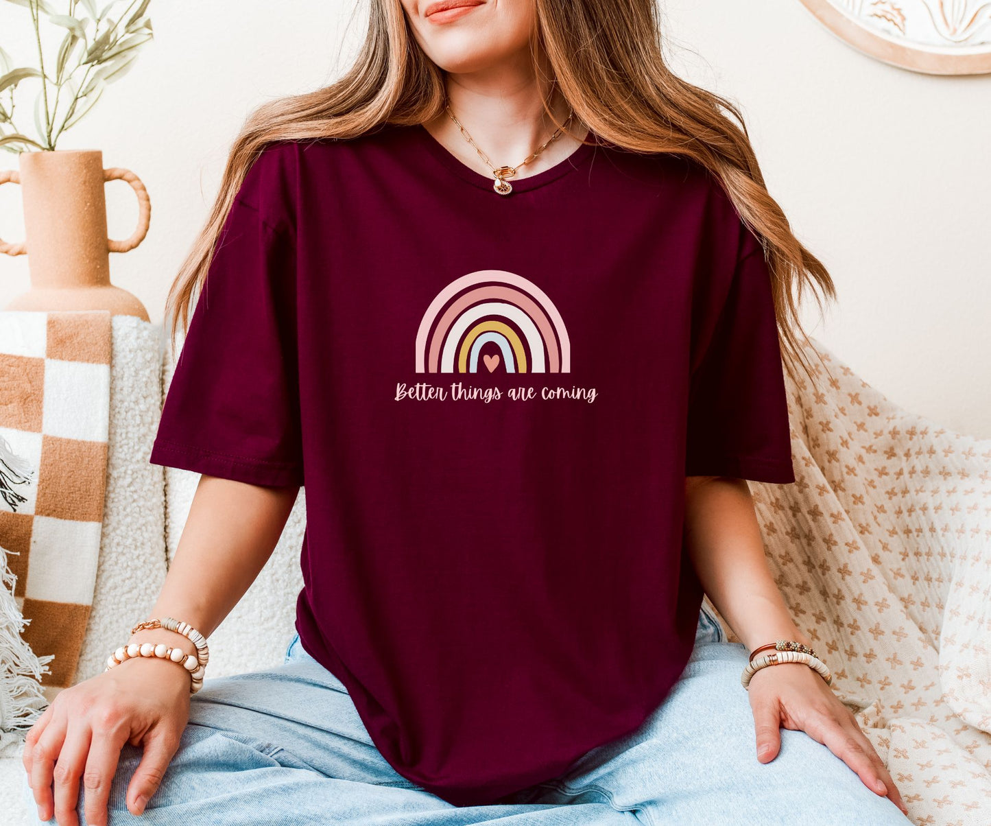Better Things Are Coming T-Shirt
