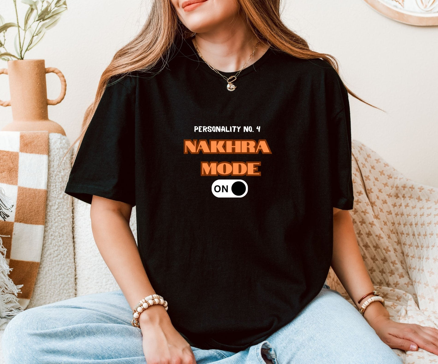 Nakhra Mode On T-Shirt