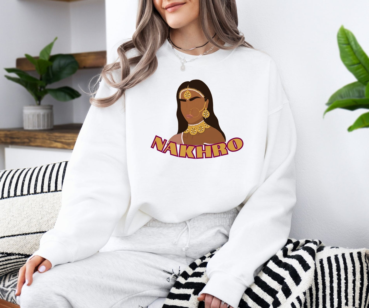 Punjabi Nakhro Sweatshirt
